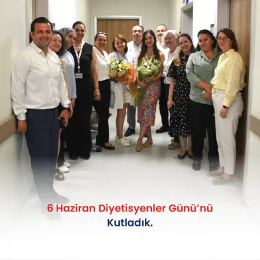6 HAZİRAN DİYETİSYENLER GÜNÜ'NÜ KUTLADIK.