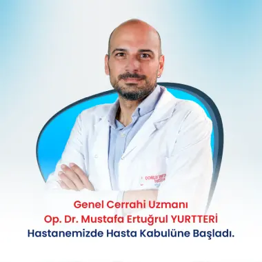 GENEL CERRAHİ UZMANI- OP. DR. MUSTAFA ERTUĞRUL YURTTERİ