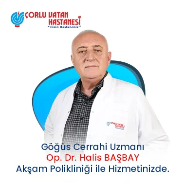 GÖĞÜS CERRAHİ UZMANI – OP. DR. HALİS BAŞBAY.
