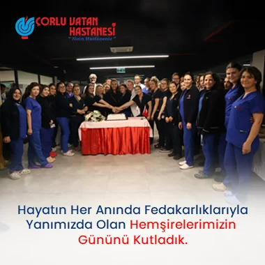 HAYATIN HER ANINDA FEDAKARLIKLARIYLA YANIMIZDA OLAN HEMŞİRELERİMİZİN GÜNÜNÜ KUTLADIK.