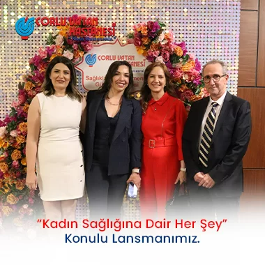 KADIN SAĞLIĞINA DAİR HER ŞEY KONULU LANSMANIMIZ.