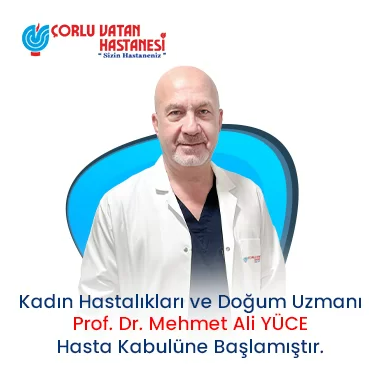KADIN HASTALIKLARI VE DOĞUM UZMANI – PROF. DR. MEHMET ALİ YÜCE.