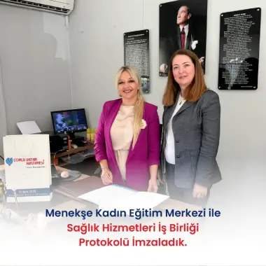 MENEKŞE KADIN EĞİTİM MERKEZİ İLE SAĞLIK HİZMETLERİ İŞ BİRLİĞİ PROTOKOLÜ İMZALADIK.