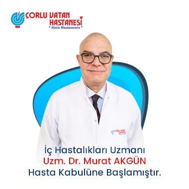 İÇ HASTALIKLARI UZMANI - UZM. DR. MURAT AKGÜN.