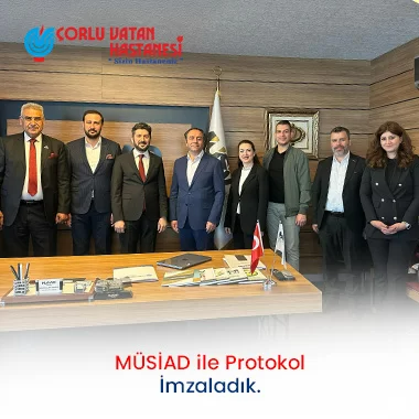 MÜSİAD İLE PROTOKOL İMZALADIK.