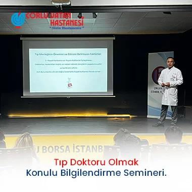 TIP DOKTORU OLMAK KONULU BİLGİLENDİRME SEMİNERİ.
