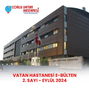 ÖZEL ÇORLU VATAN HASTANESİ.