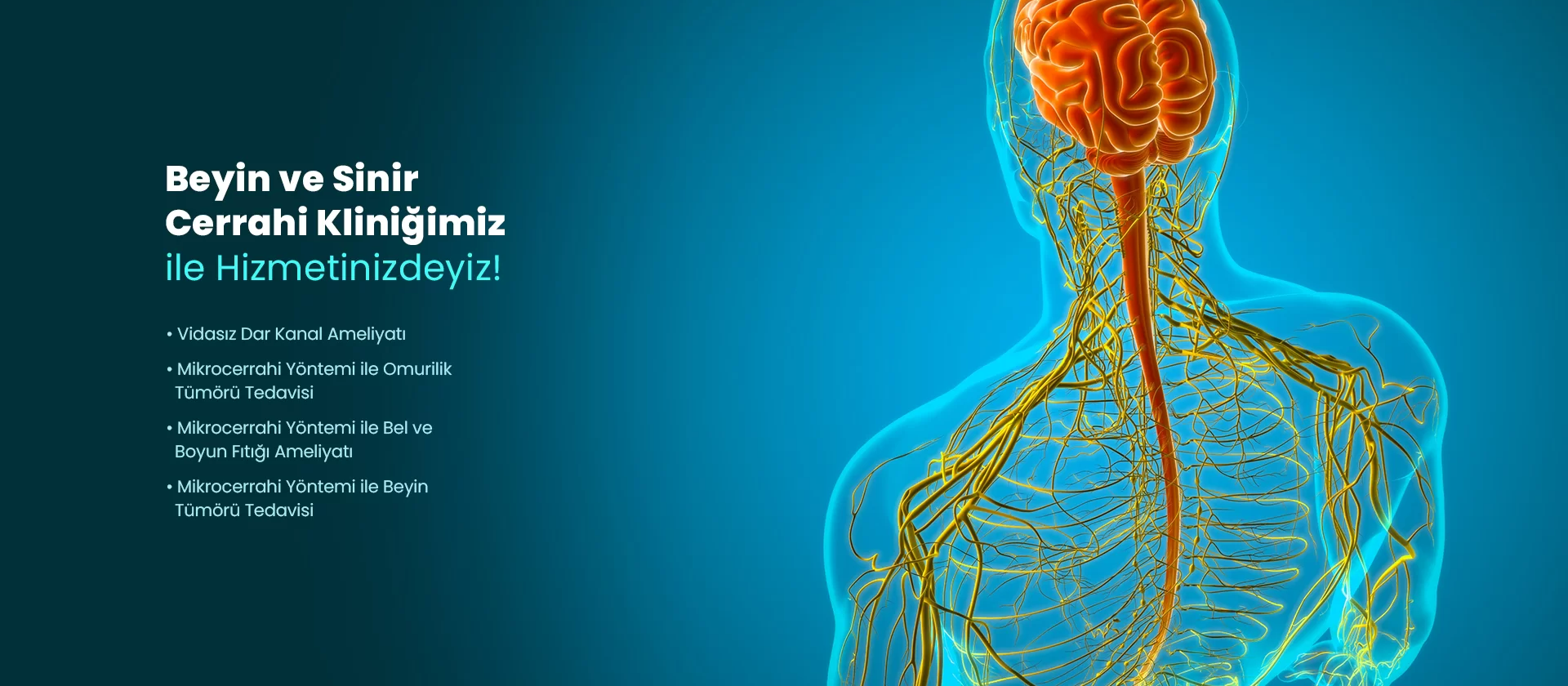 Beyin ve Sinir Cerrahi Kliniğimiz